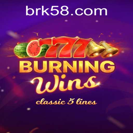 Explore the Thrilling World of BurningWins with k58 PH Login