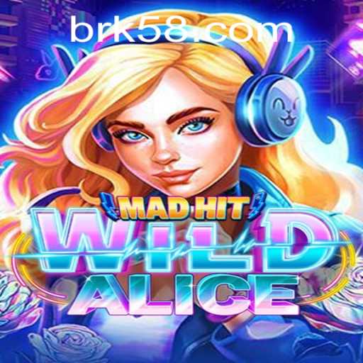 MadHitWildAlice: A Captivating Adventure in the World of Fantasy Gaming